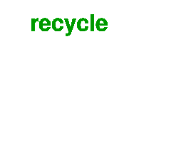 Recycling